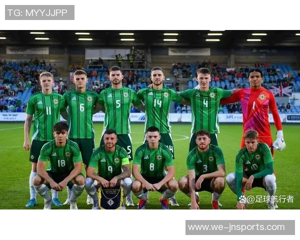 冰乌U21对阵北爱尔兰U21精彩赛事回顾与分析